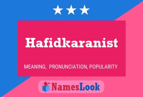 Hafidkaranist Name Poster