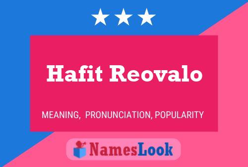 Hafit Reovalo Name Poster