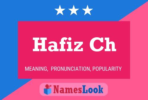 Hafiz Ch Name Poster