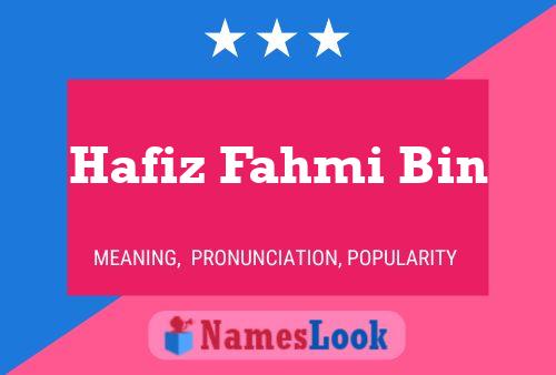 Hafiz Fahmi Bin Name Poster