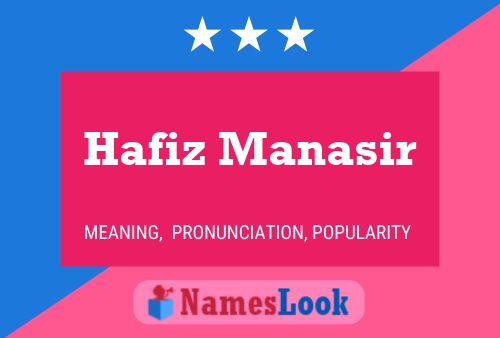 Hafiz Manasir Name Poster