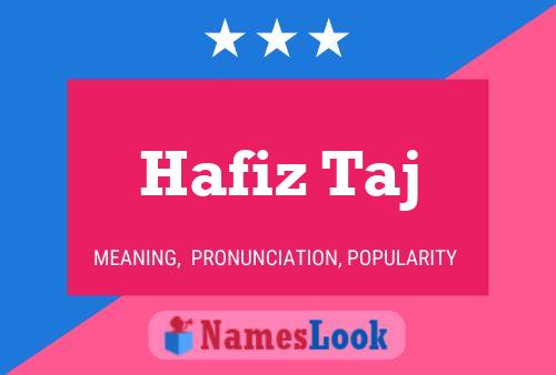 Hafiz Taj Name Poster