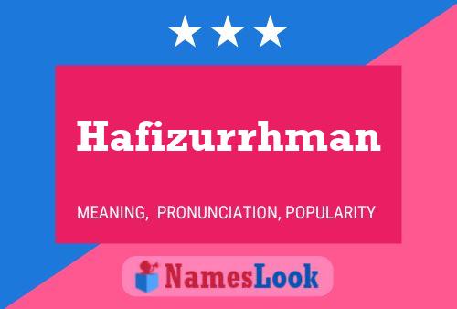 Hafizurrhman Name Poster