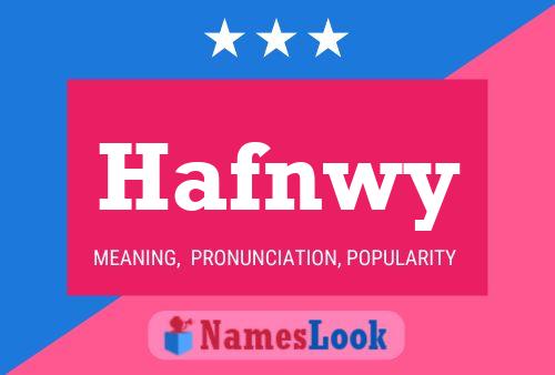 Hafnwy Name Poster