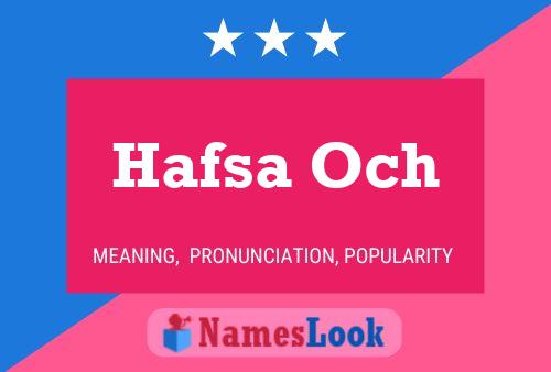 Hafsa Och Name Poster