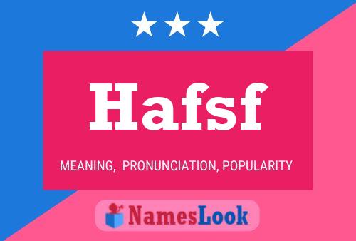 Hafsf Name Poster