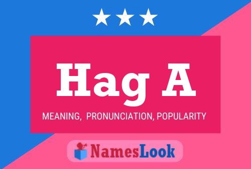 Hag A Name Poster