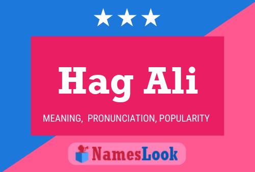 Hag Ali Name Poster