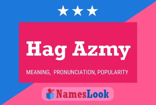 Hag Azmy Name Poster