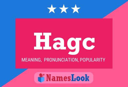 Hagc Name Poster