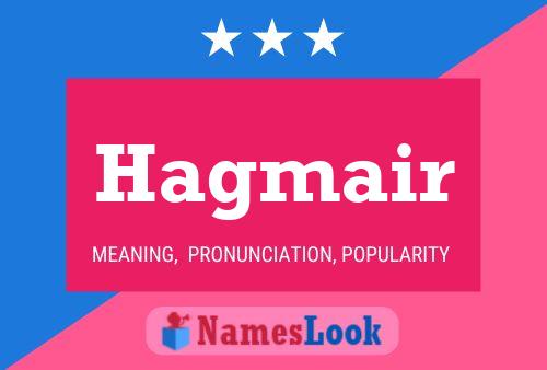 Hagmair Name Poster