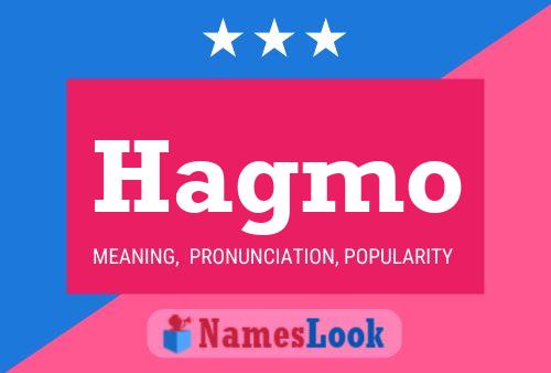 Hagmo Name Poster