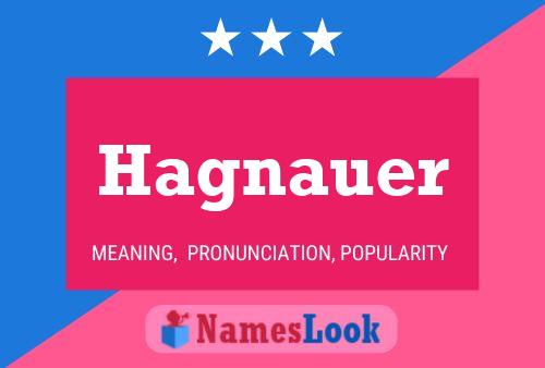 Hagnauer Name Poster