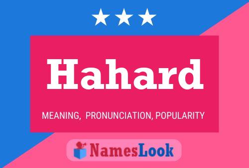 Hahard Name Poster