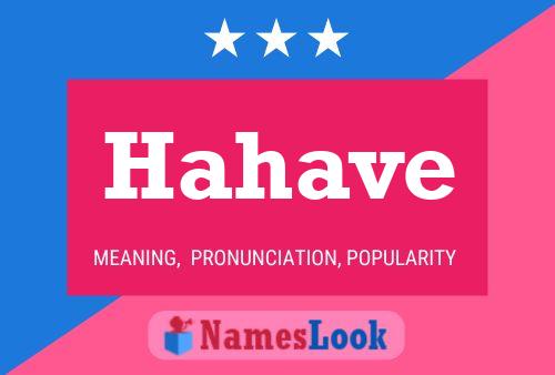 Hahave Name Poster