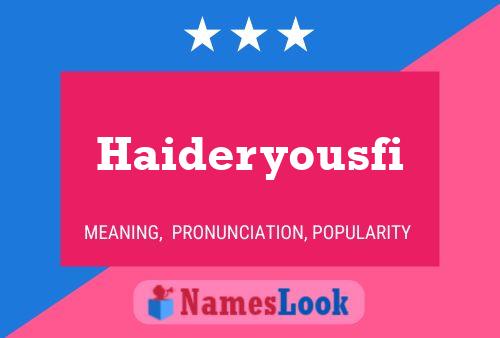 Haideryousfi Name Poster