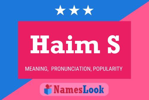 Haim S Name Poster