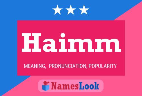 Haimm Name Poster