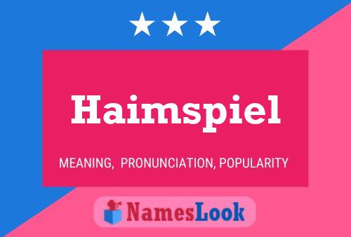 Haimspiel Name Poster