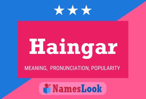 Haingar Name Poster