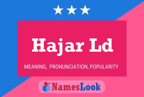 Hajar Ld Name Poster