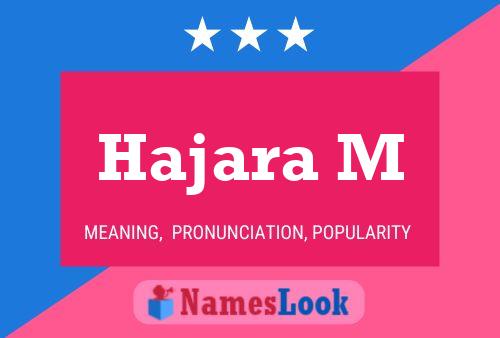 Hajara M Name Poster