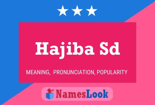 Hajiba Sd Name Poster