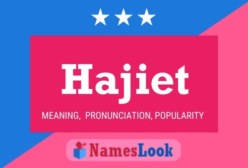 Hajiet Name Poster