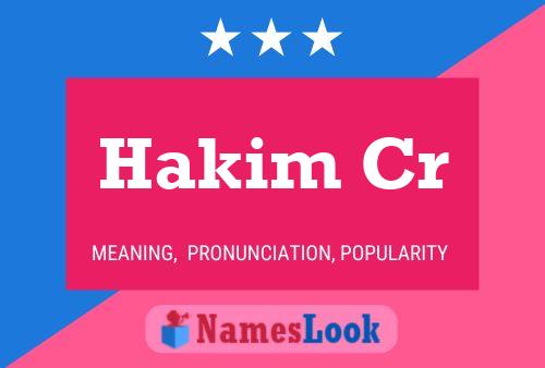 Hakim Cr Name Poster