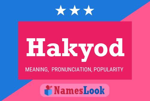 Hakyod Name Poster