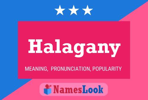 Halagany Name Poster