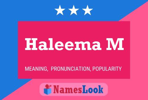 Haleema M Name Poster