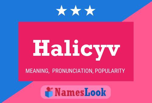 Halicyv Name Poster