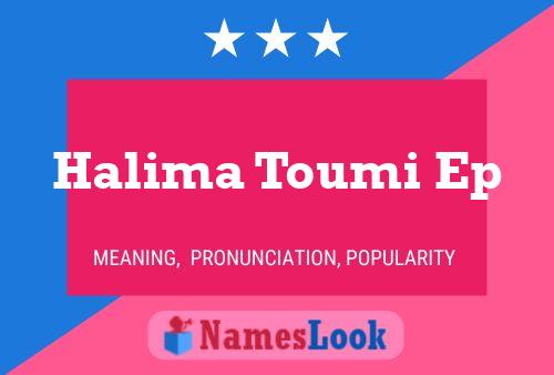 Halima Toumi Ep Name Poster