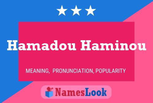 Hamadou Haminou Name Poster