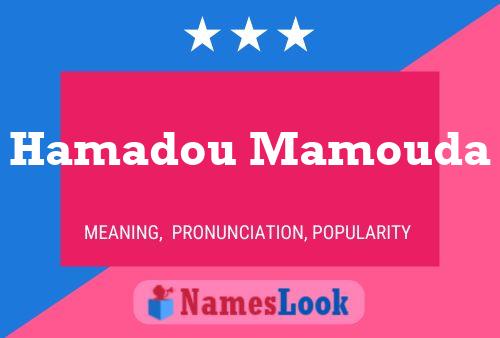 Hamadou Mamouda Name Poster