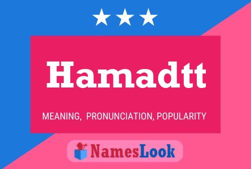 Hamadtt Name Poster