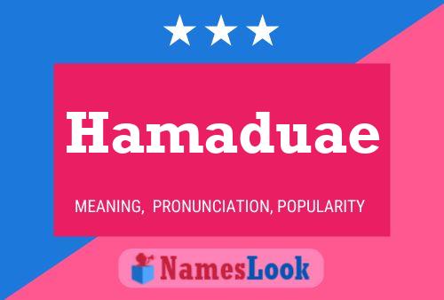 Hamaduae Name Poster