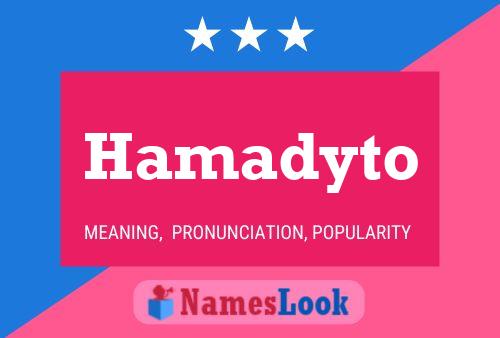 Hamadyto Name Poster