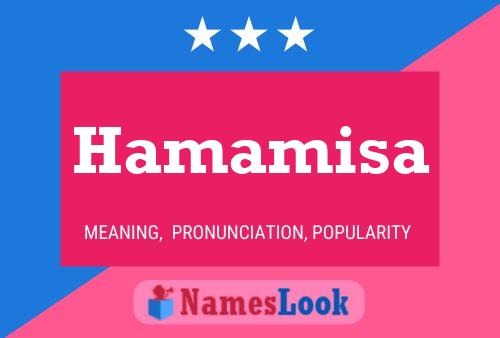 Hamamisa Name Poster