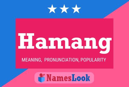 Hamang Name Poster