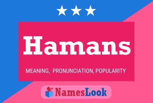 Hamans Name Poster