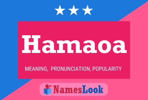 Hamaoa Name Poster