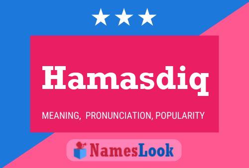 Hamasdiq Name Poster