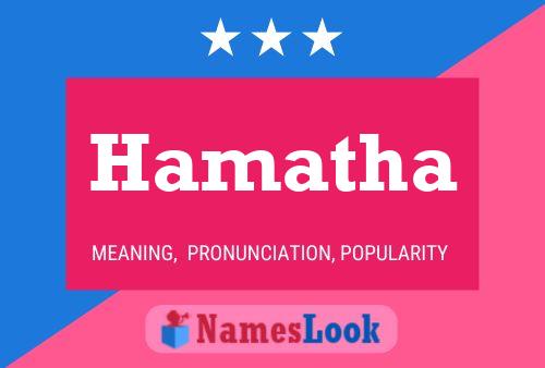 Hamatha Name Poster