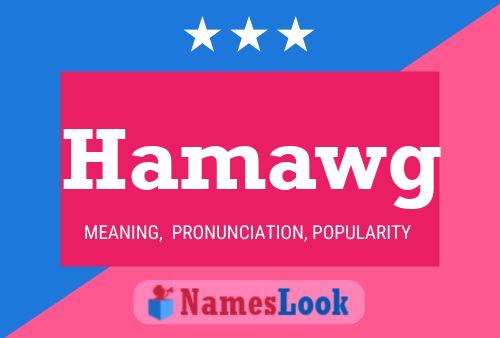 Hamawg Name Poster