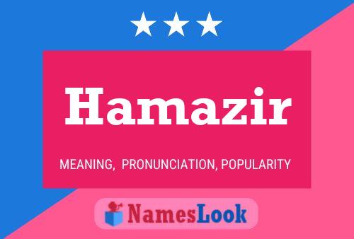 Hamazir Name Poster