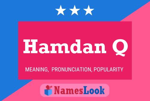 Hamdan Q Name Poster