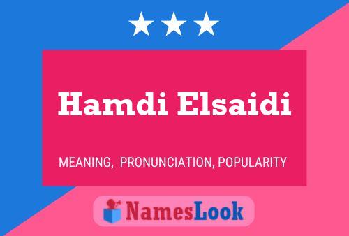 Hamdi Elsaidi Name Poster