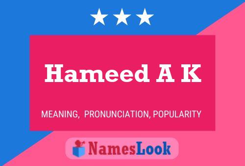 Hameed A K Name Poster